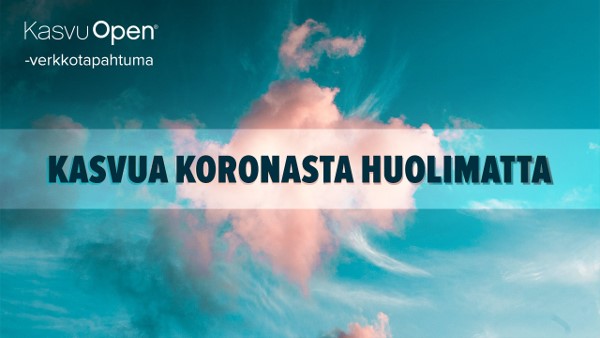 Kasvua koronasta huolimatta webinaari